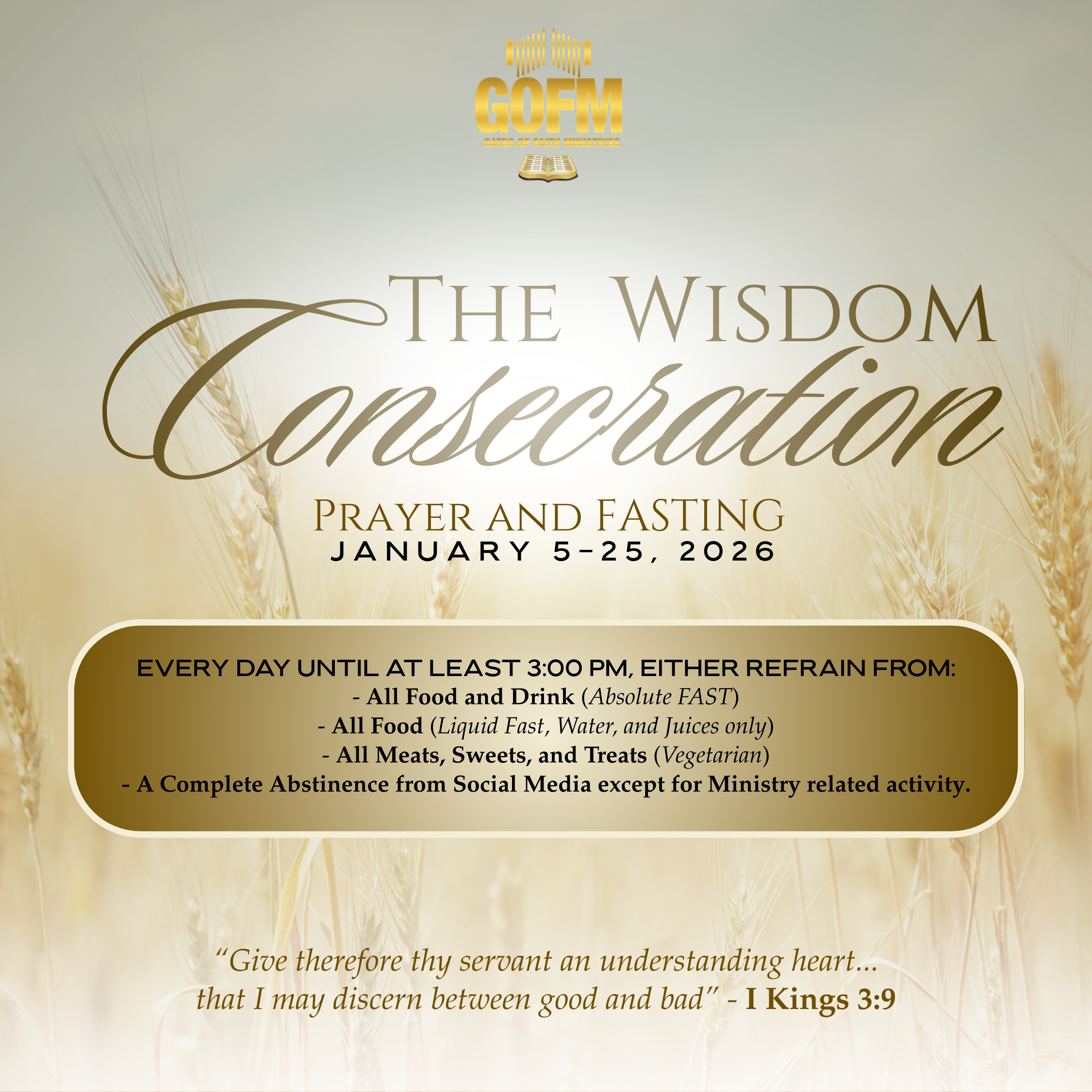 The Wisdom Consecration (Payer and Fasting)
