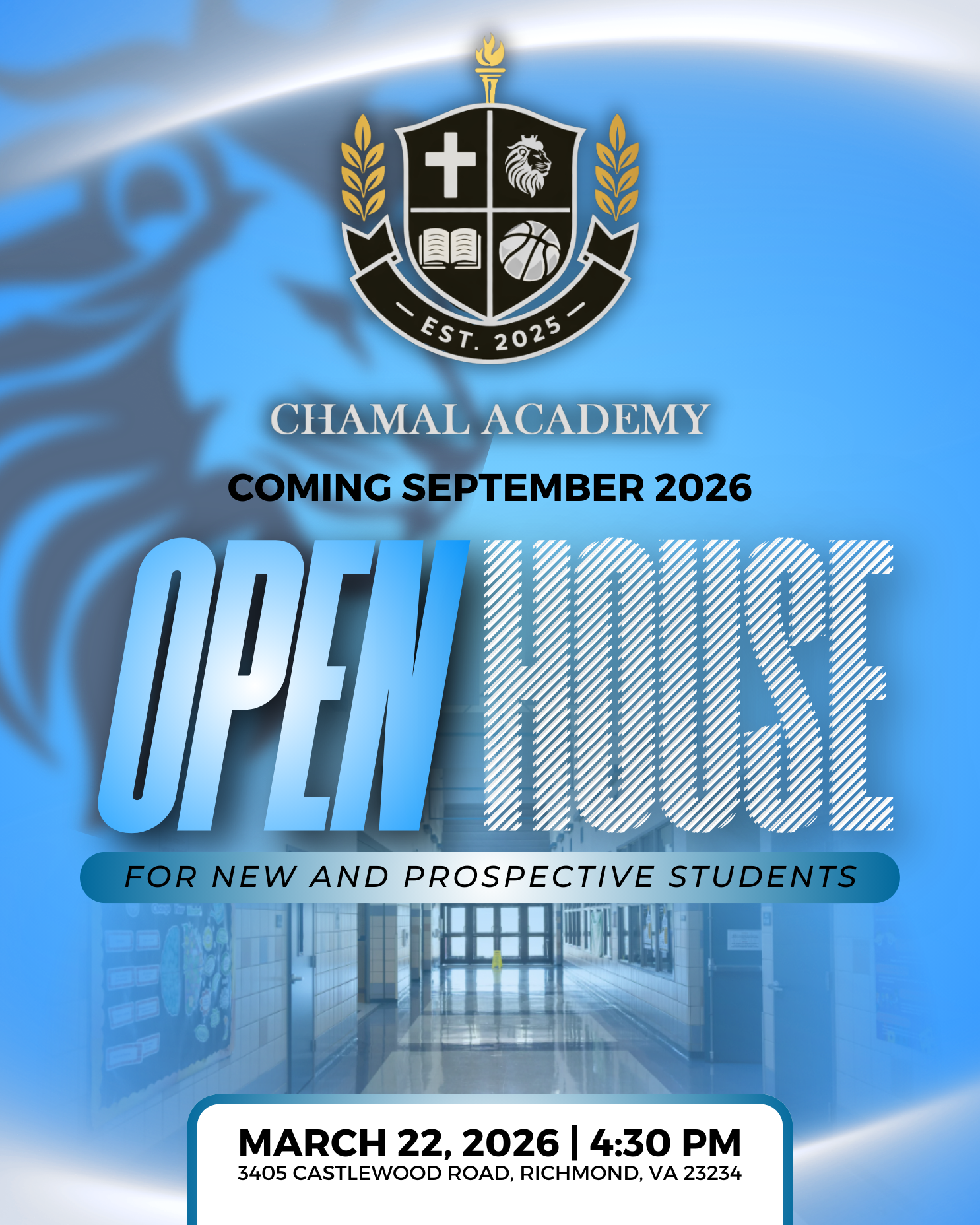 CHAMAL Academy Open House